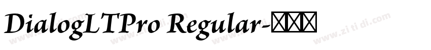 DialogLTPro Regular字体转换